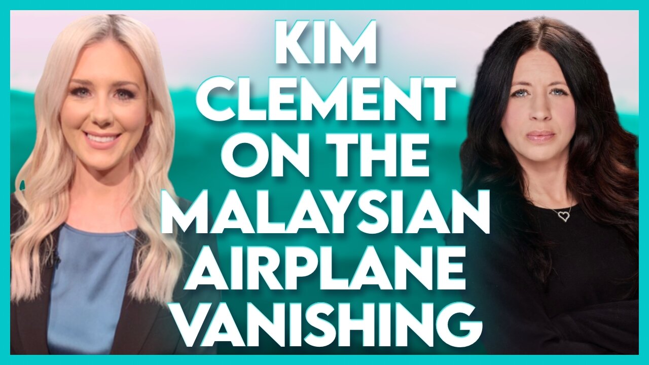 Donne Clement Petruska: Kim Clement and the Malaysian Airplane Vanishing | Dec 5 2023