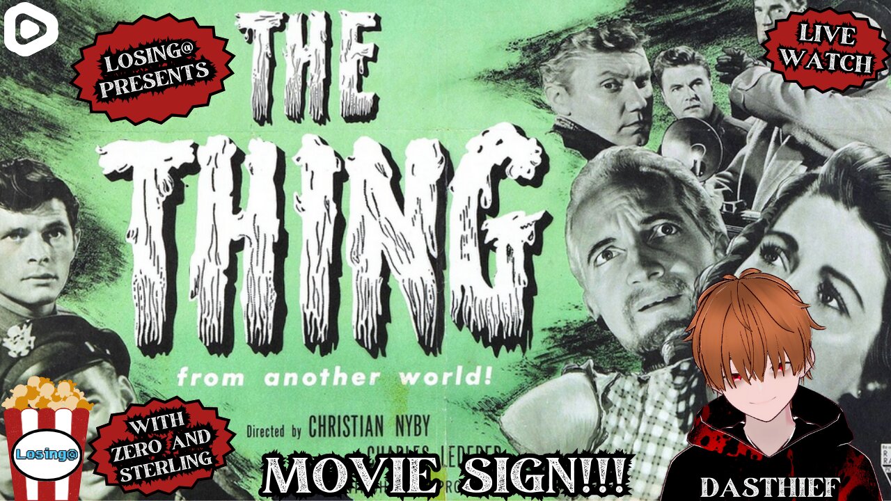 👽❄️ The Thing (From Another World) 1951 ❄️👽 | Movie Sign!!!