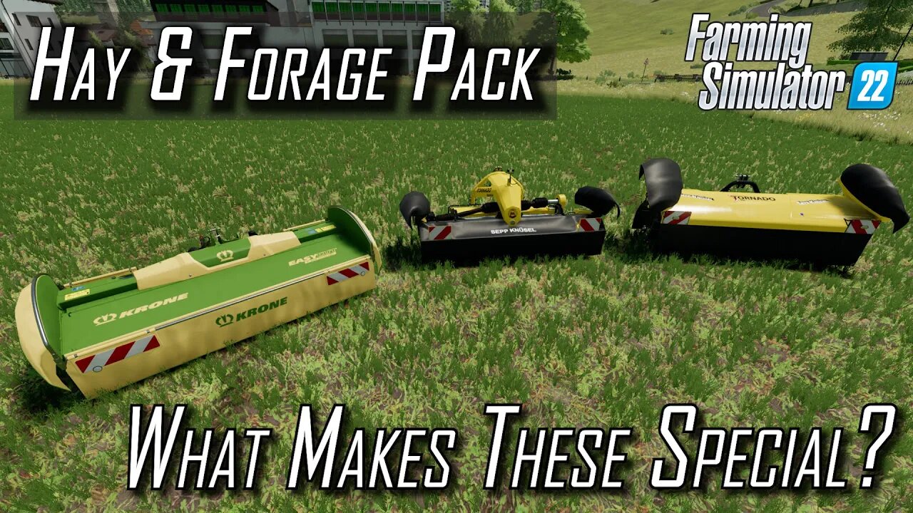 🚨 Hay and Forage Pack 🚨 What Makes these Mowers Special 🚨 Farming Simulator 22