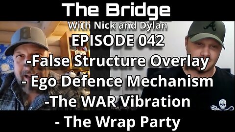 The Bridge With Nick and Dylan Episode 042