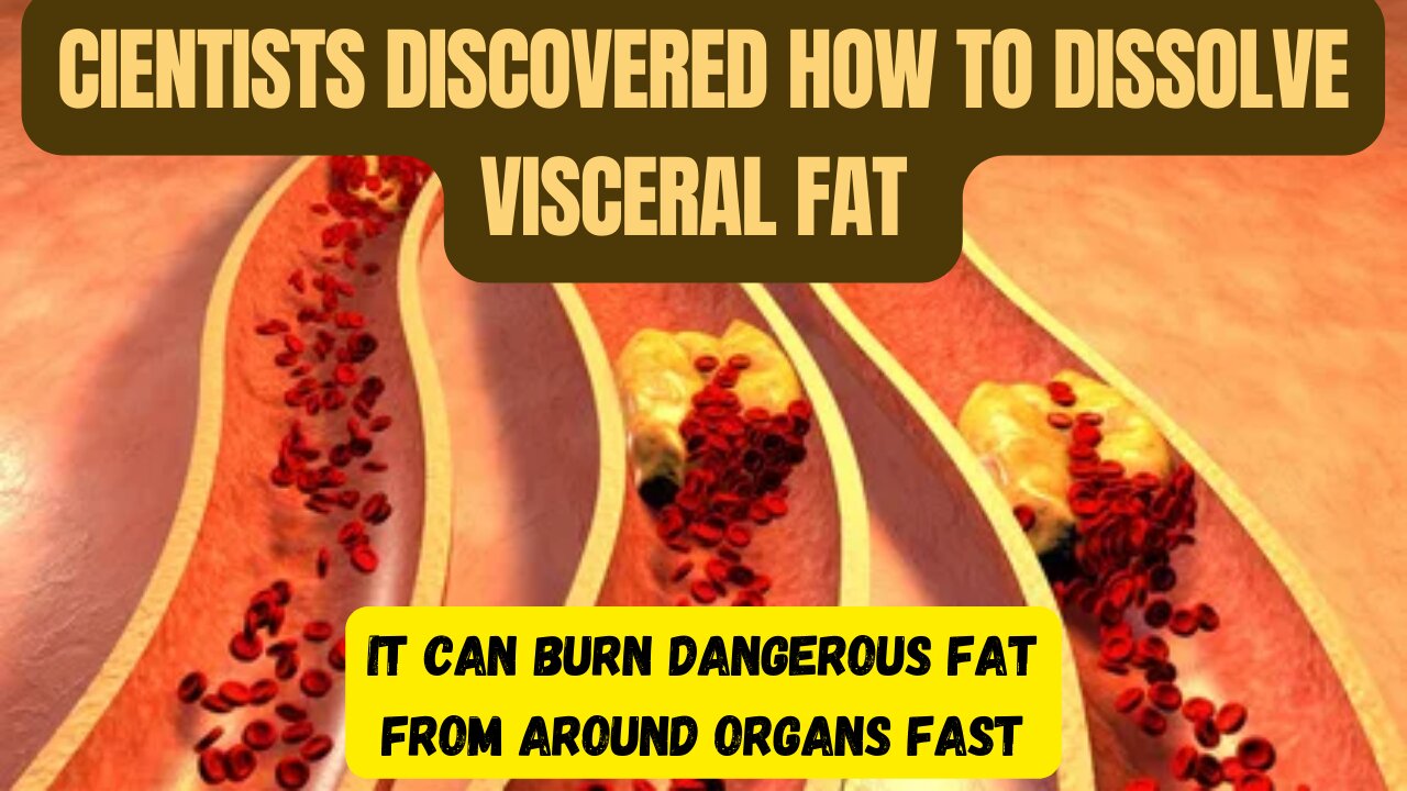 CIENTISTS DISCOVERED HOW TO GET RID OF FAT AROUND ORGANS FAST