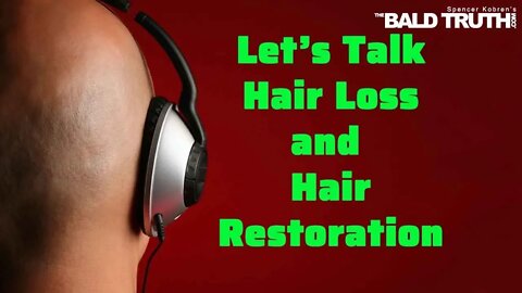 The Bald Truth - LIVE August 28th, 2020 - Give Us A Call!!!