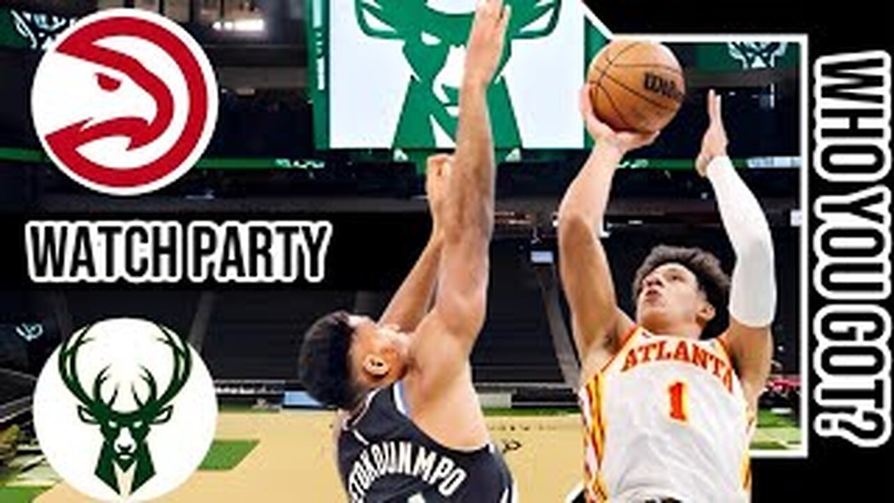 Atlanta Hawks vs Milwaukee Bucks | Live Play by Play | Reaction Watch Party Stream | NBA 2024 GM 🏀🔥