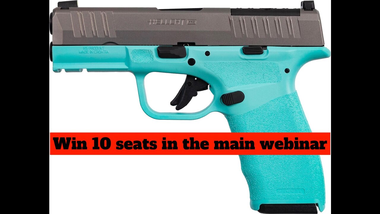 SPRINGFIELD ARMORY HELLCAT OSP PRO ROBINS EGG MINI #1 for 10 seats in the main webinar