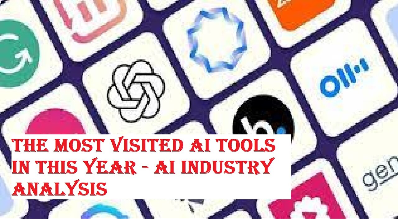 The most visited AI tools in this year - AI industry analysis