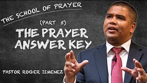 【 The Prayer Answer Key 】 Pastor Roger Jimenez | Verity Baptist Church