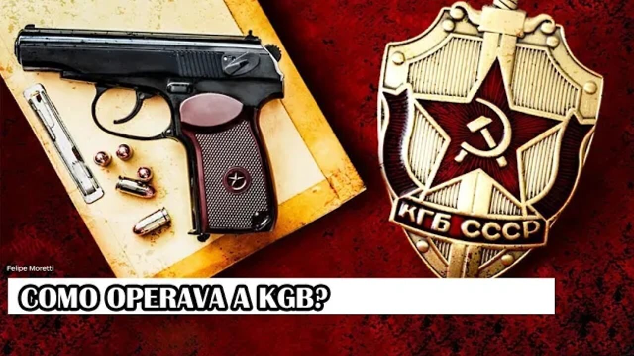 Como Operava A KGB?