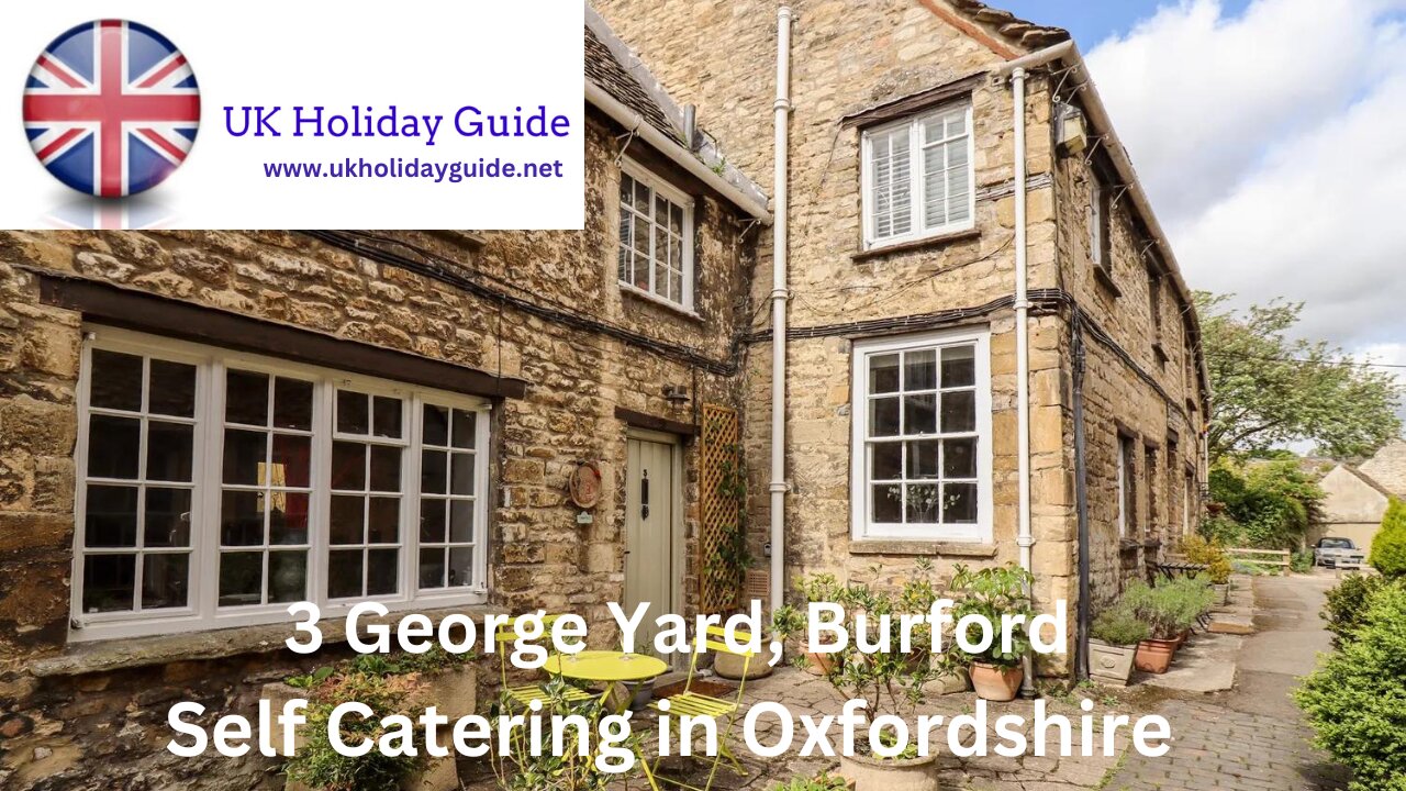 Self Catering in Burford, Oxfordshire - 3 George Yard