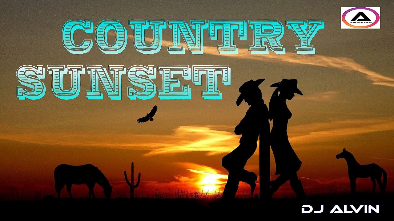 DJ ALVIN - COUNTRY SUNSET