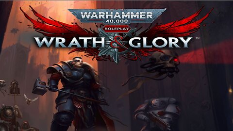 WARHAMMER 40K: Wrath & Glory | Rain of Mercy - "The Curse of Hope"