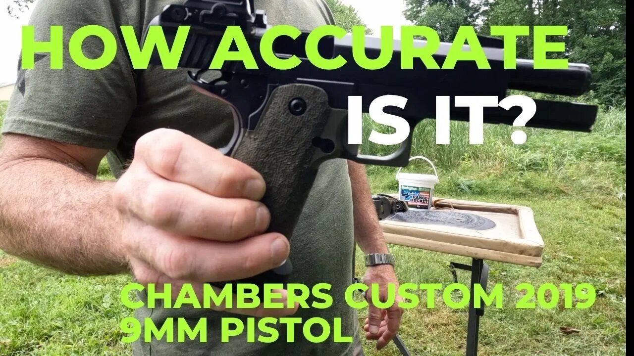 How Accurate Is It? Chambers Custom