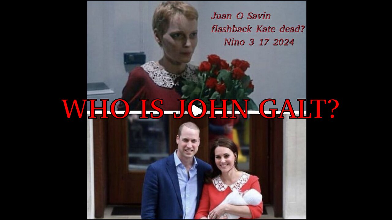 107 W/ MAJOR INTEL REVEAL AROUND Kate Middleton. ROSEMARY'S BABY. TY JGANON, SGANON