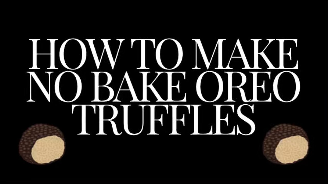 How to make no bake Oreo truffles