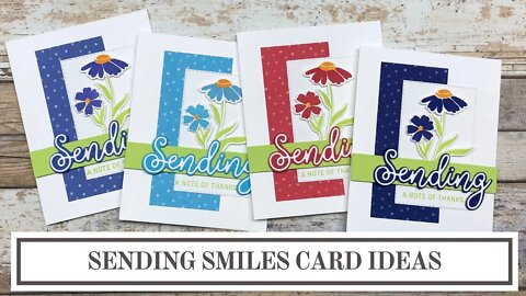 Sending Smiles Card Ideas