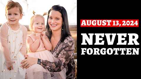 CHRIS WATTS CASE - 6th ANNIVERSARY - AUGUST 13, 2024