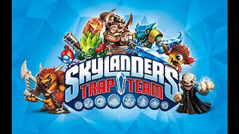 Skylanders trap team chompy mountain 100% part 3