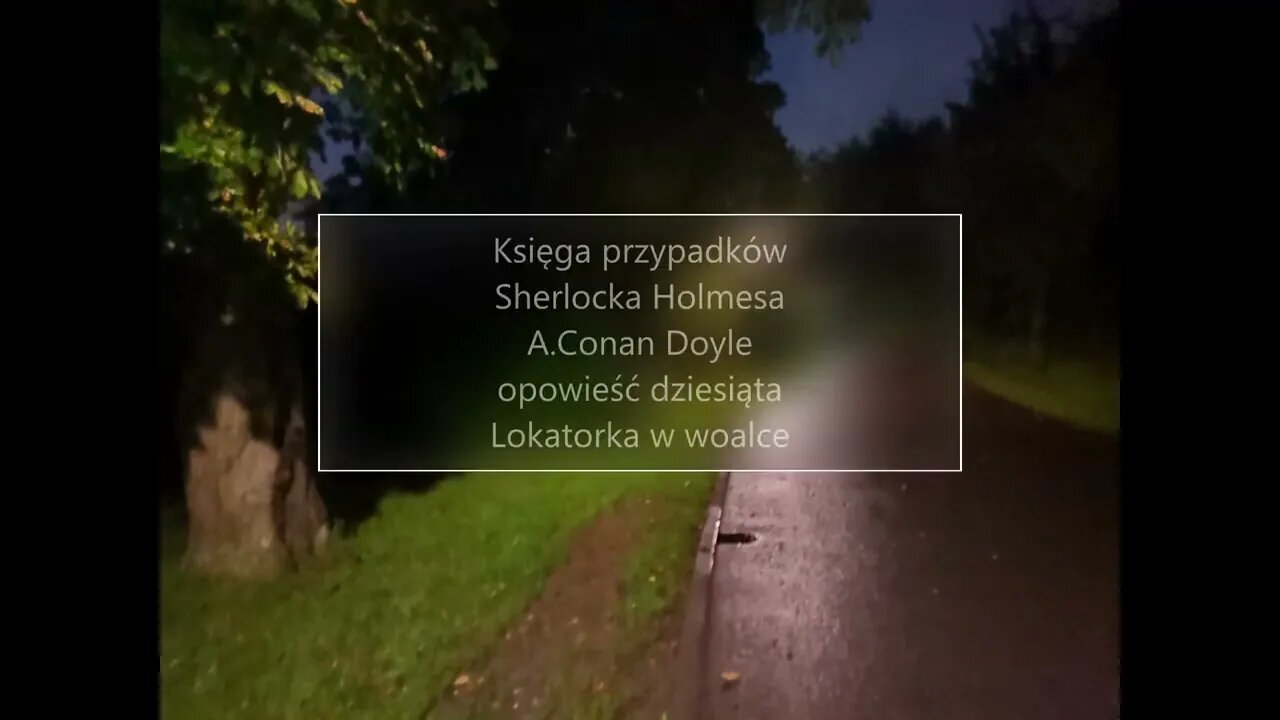 Księga przypadków Sherlocka Holmesa-A.Conan Doyle opowieść 10 Lokatorka w woalce