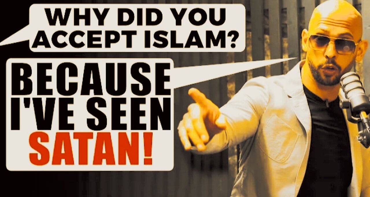 why did andrew tate accept Islam.