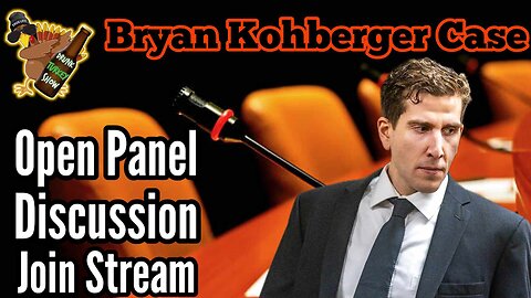 Bryan Kohberger Open Panel & Discussion Idaho4 #bryankohberger #idaho4