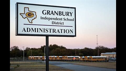 Granbury Independent School District Special Called Board Mtg Part 1 of 2 September 11, 2023