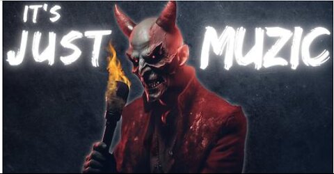 It's Just Music: The Satanic Influence Behind the Industry - The WAY TV