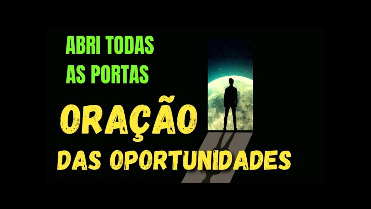 Oração das Oportunidades e Prosperidade | ORAÇÃO PODEROSA