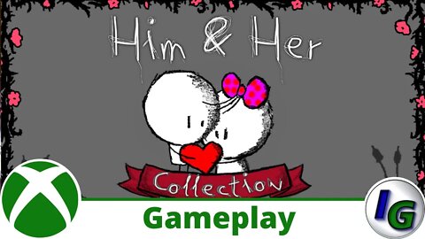 Him & Her Collection Gameplay on Xbox