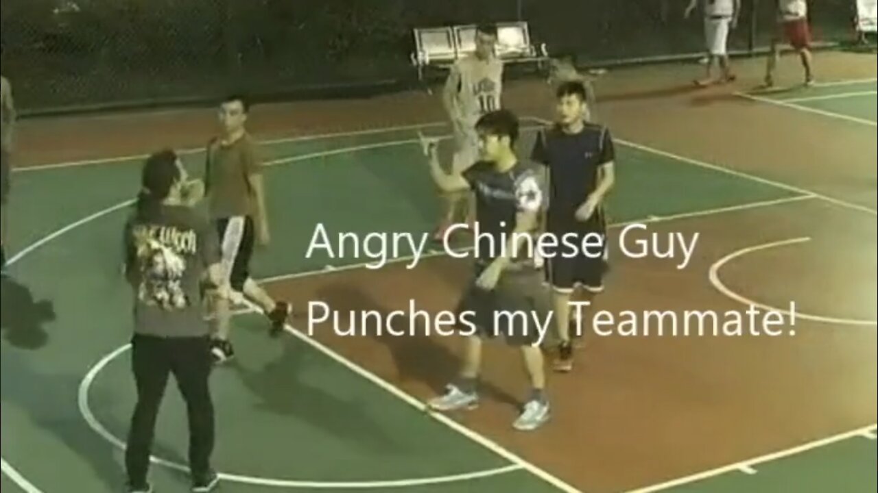 CCTV Captures Angry Chinese Guy Punching My Teammate! China Street Basketball