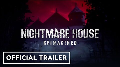 Nightmare House: Reimagined - Official Announcement Trailer | gamescom 2024