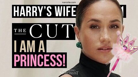 Harry´s Wife Part 100.11 The Cut : I'm a Princess (Meghan Markle)