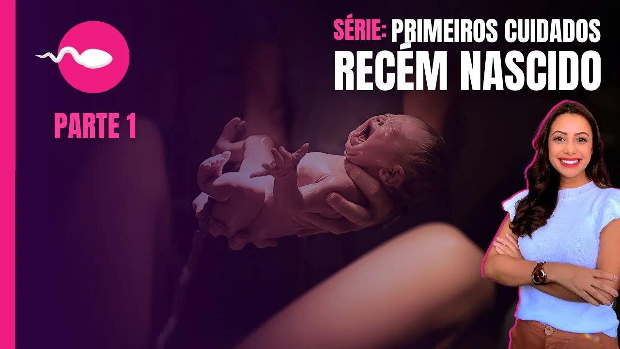 RECÉM NASCIDO | PRIMEIROS CUIDAD0S Parte 1- bebê nascido com amarelão, Coto Umbilical, Visitas casa