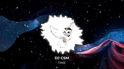 DJ CSM - Time