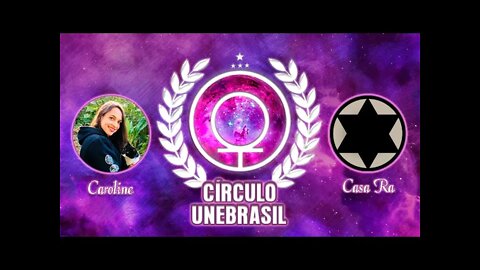 Círculo Unebrasil - Mulheres do Reino (Caroline Casa Ra)