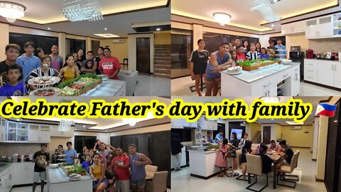 Celebrate Father's day with family 🇵🇭