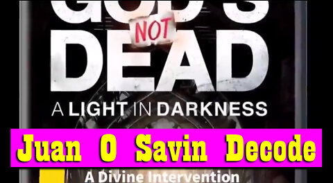 Juan O Savin Decode - A Light in Darkness