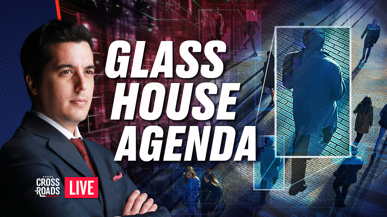 EPOCH TV | The Glass House Agenda of the Socialist World Order