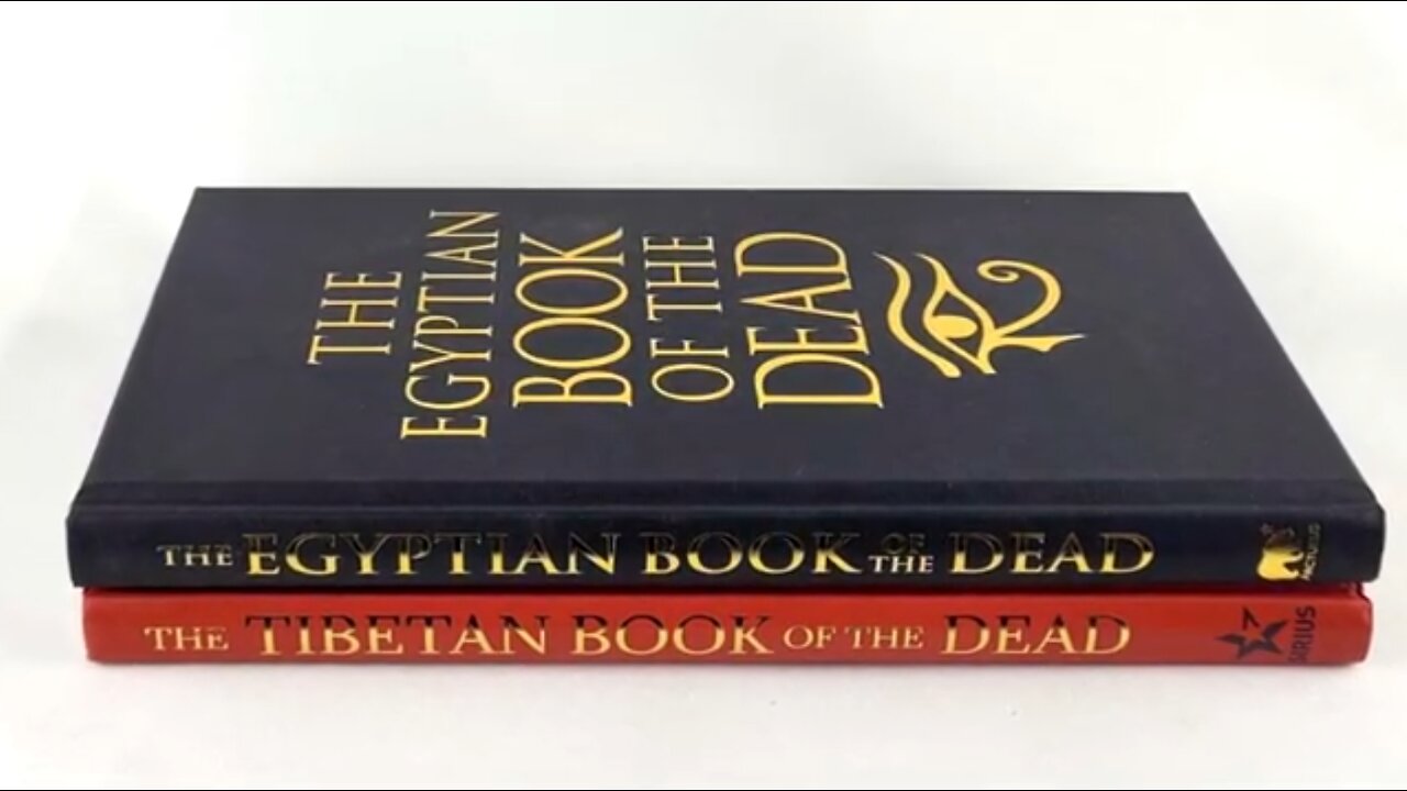 The Egyptian and Tibetan Books of the Dead