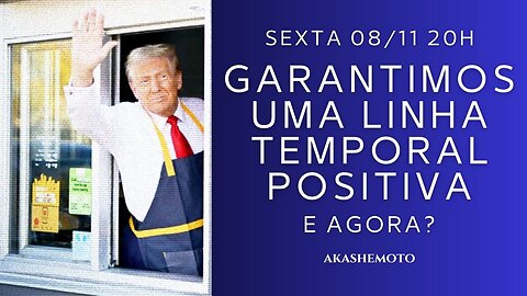 Garantimos uma linha temporal positiva. E agora?