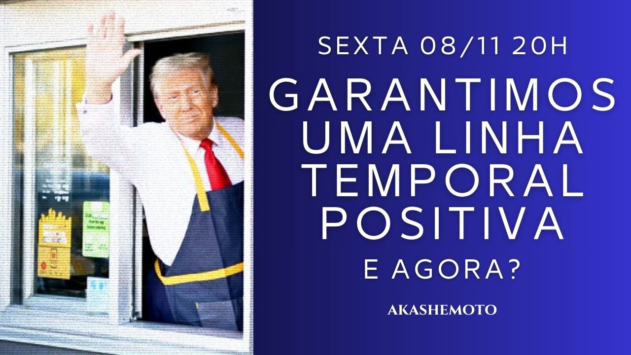 Garantimos uma linha temporal positiva. E agora?