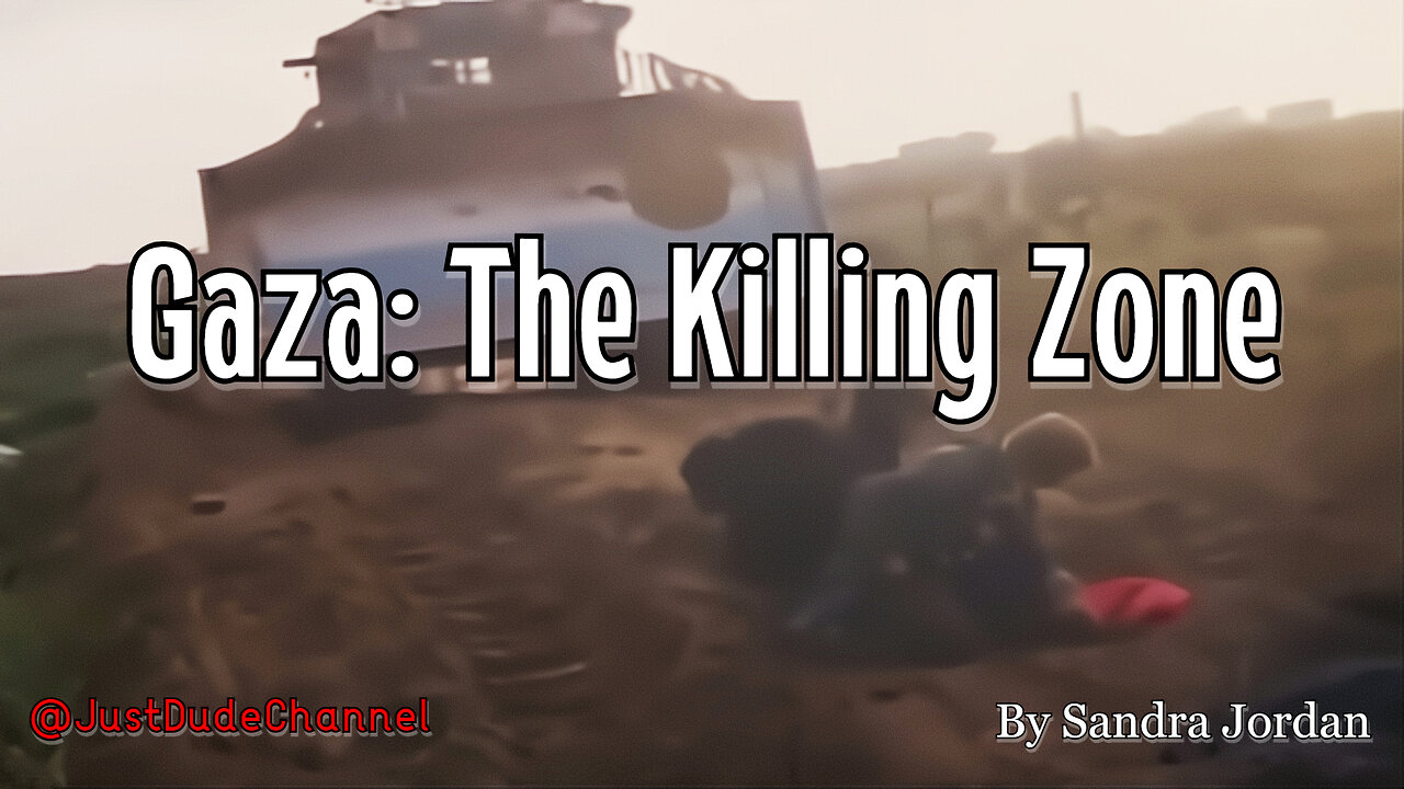 Gaza: The Killing Zone | Sandra Jordan