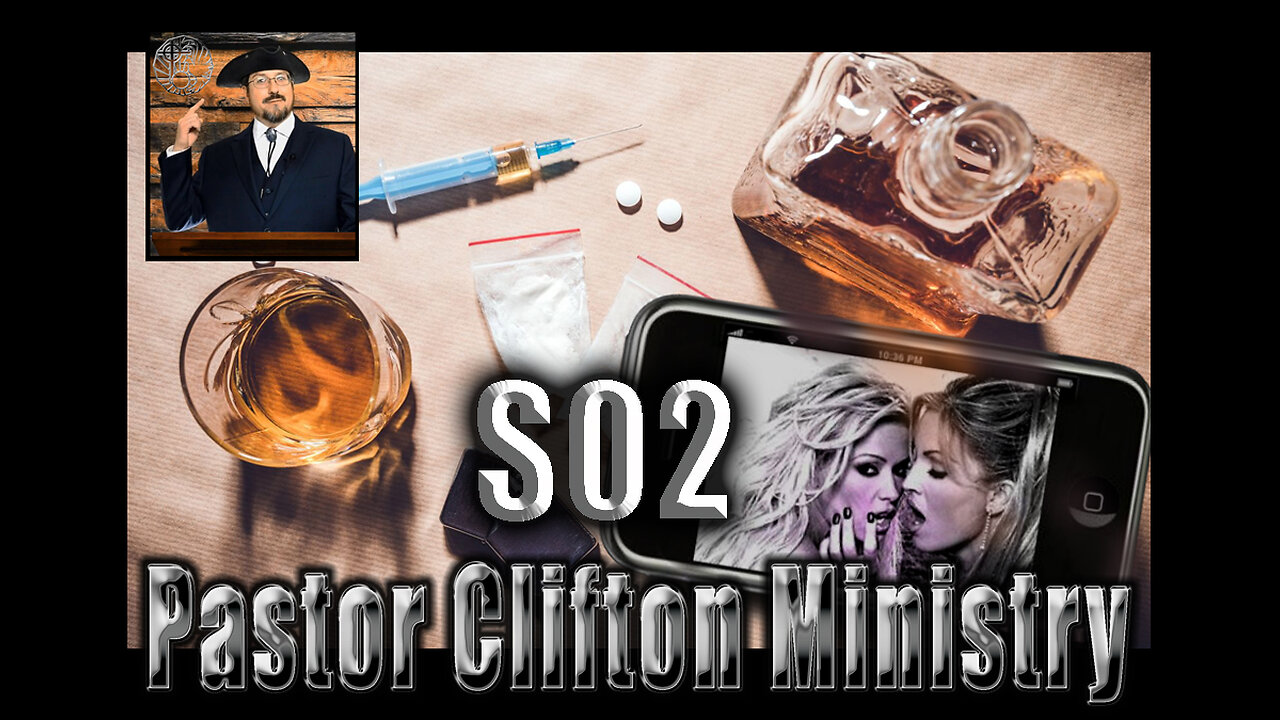 S02 Pastor Clifton Explains Breaking Addiction Part 1