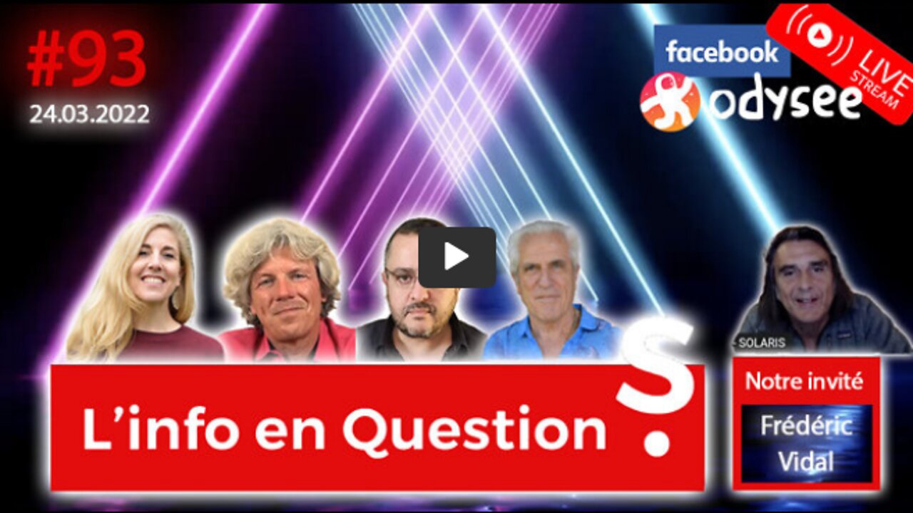 Info en Questions #93 - Live du 24 mars 2022