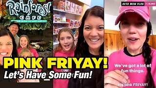 Yes! It's Pink Friday! | KetoMOM Vlog