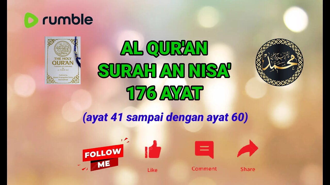 READ AL QURAN SURAH AN NISA 'VERSE 41 TO VERSE 60