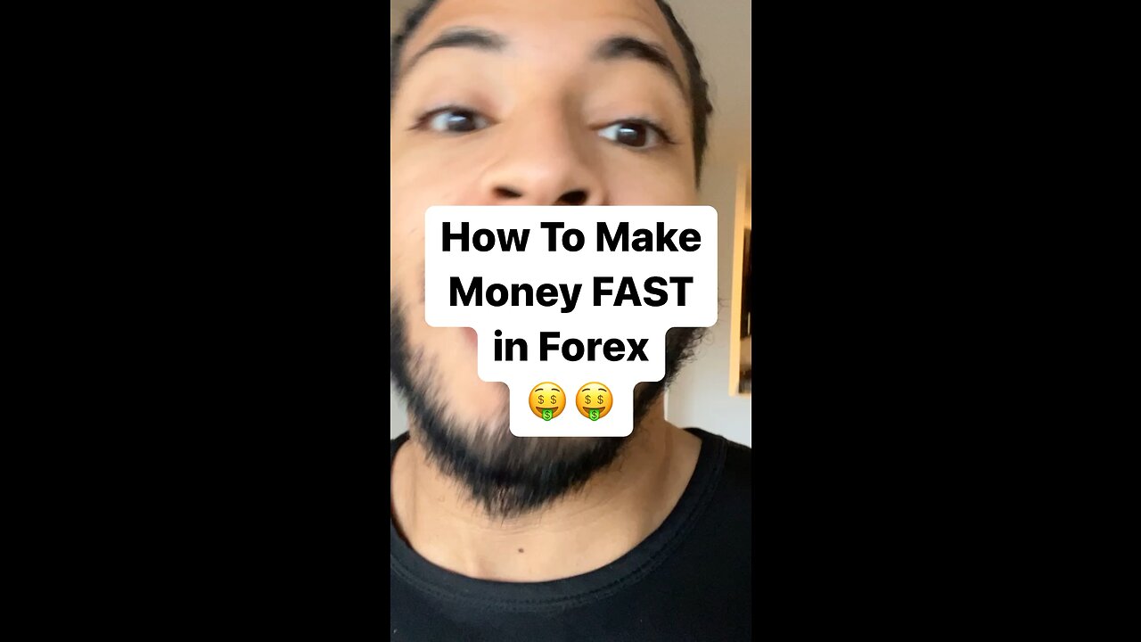 How To Make Money Fast In Forex PROVEN!