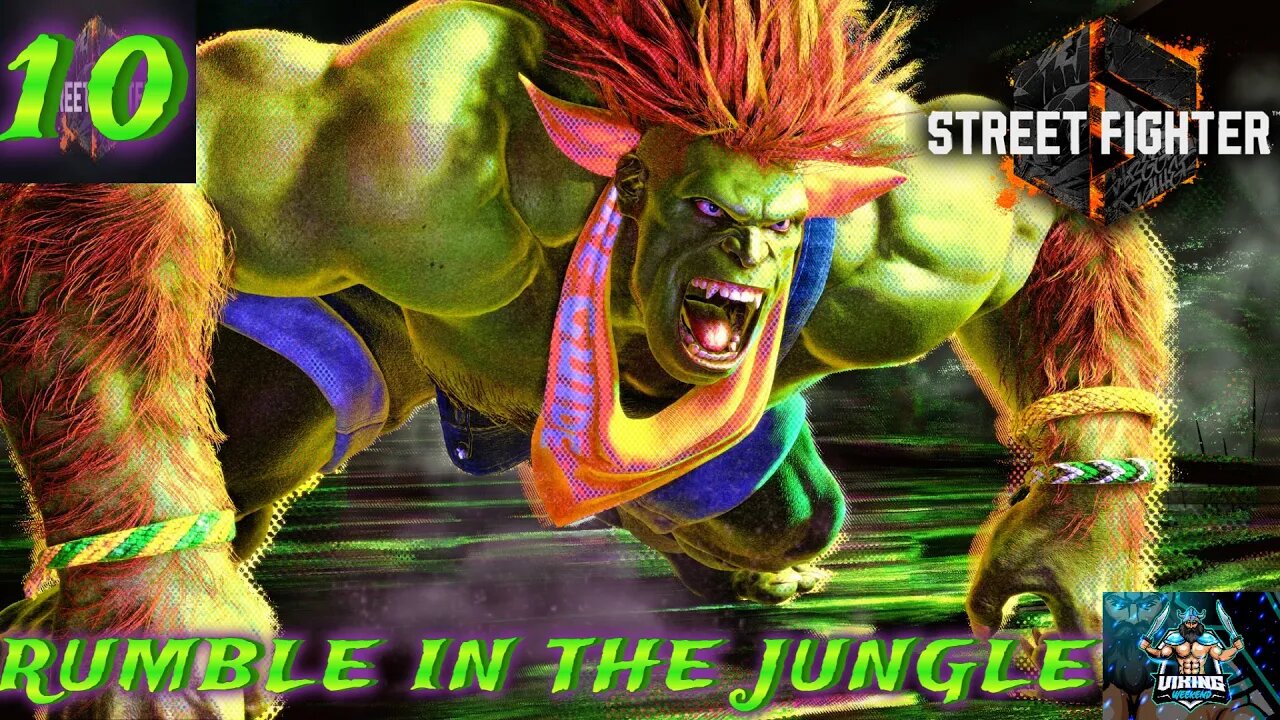 Street Fighter 6 Playthrough Part 10: Rumble in the Jungle