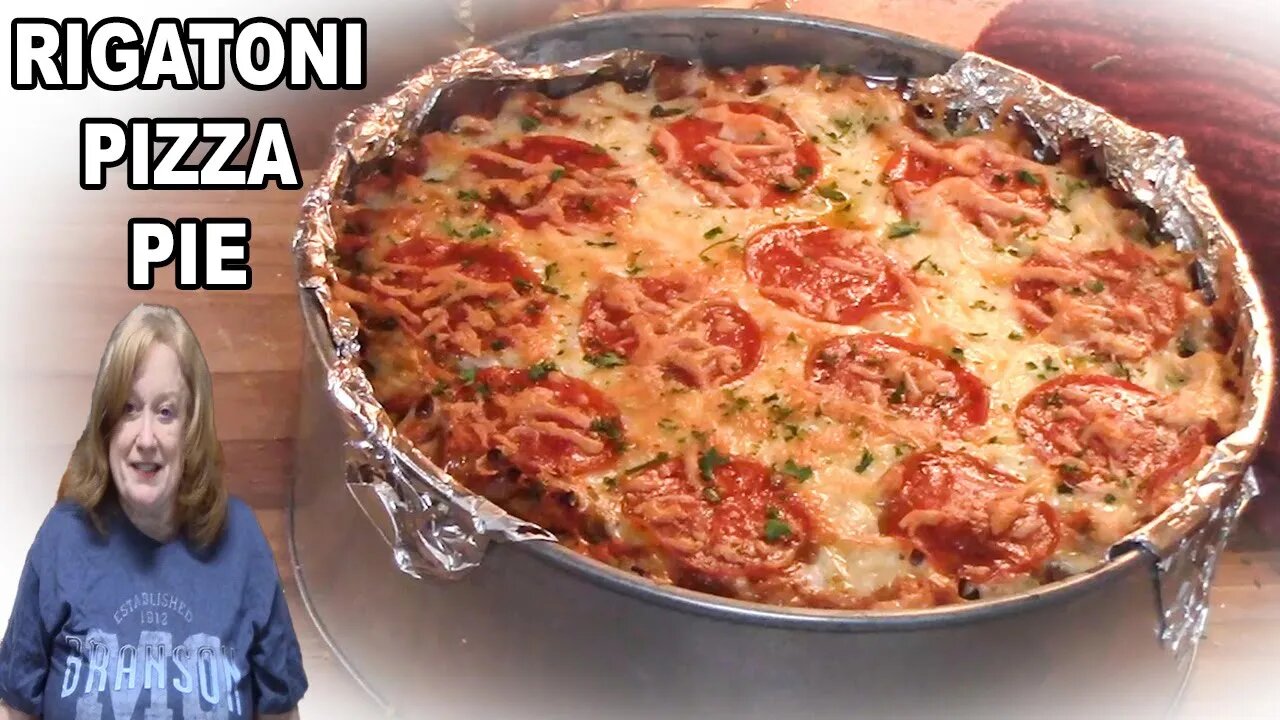 RIGATONI PIZZA PIE, A Fun Italian Pasta Dinner Idea