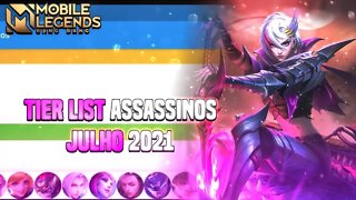 TIER LIST DOS ASSASSINOS | JULHO 2021 | MLBB