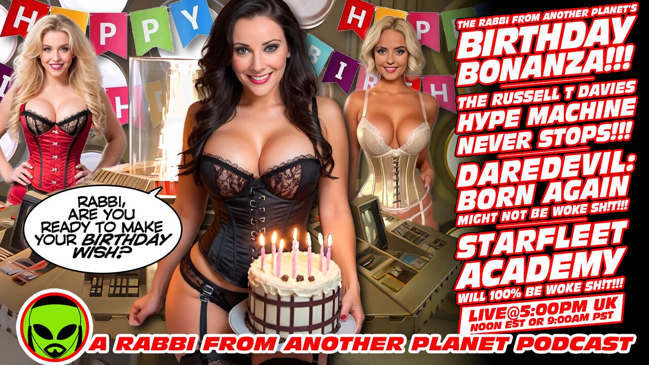 LIVE@5:The Rabbi's Birthday Bash!!! Russell T Davies Wheels Out MORE Bollocks!!!