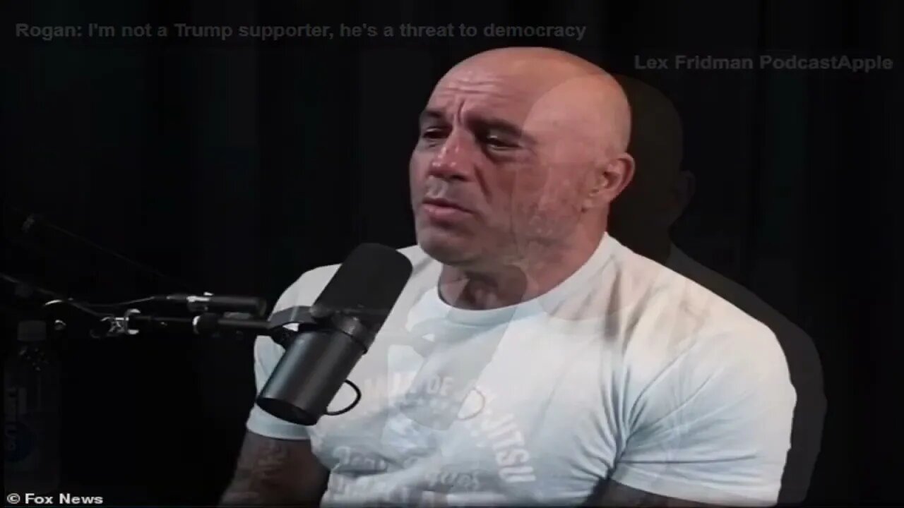 Joe rogan claims Trump is an existential threat to democracy